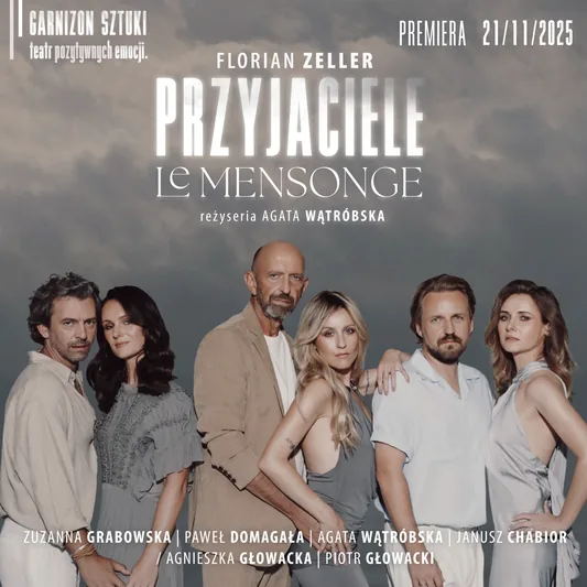 Przyjaciele/Le Mensonge